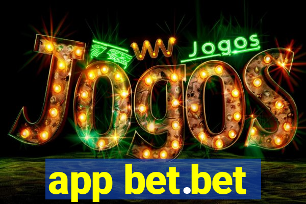 app bet.bet